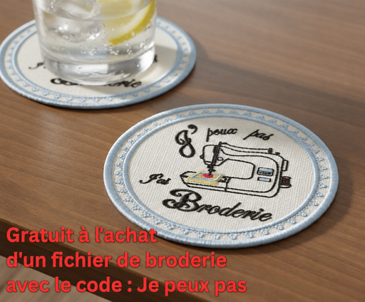 Je peux pas (Ce fichier est offert à l’achat d’un fichier de broderie)
